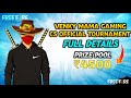 Venky mama gaming officialcs tournament full details keep supporting darlings love you all