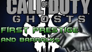 Call of Duty GHOSTS: 1ST PRESTIGE - BARRACKS, STATS & K/D