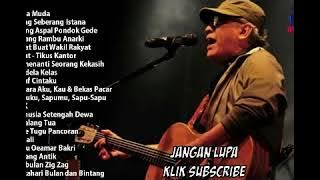 IWAN FALS FULL ALBUM TANPA IKLAN