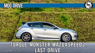 Greg's Mazdaspeed3 (Torque Monster) Last Drive | MDG Drive #mazdaspeed #mps3 #turbo