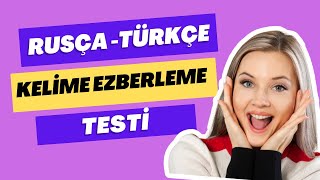 Rusça-Türkçe Kelime Ezberleme Testi