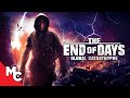 The end of days global catastrophe  full movie  action adventure