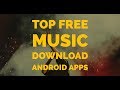 Top Free Music Download Android Apps