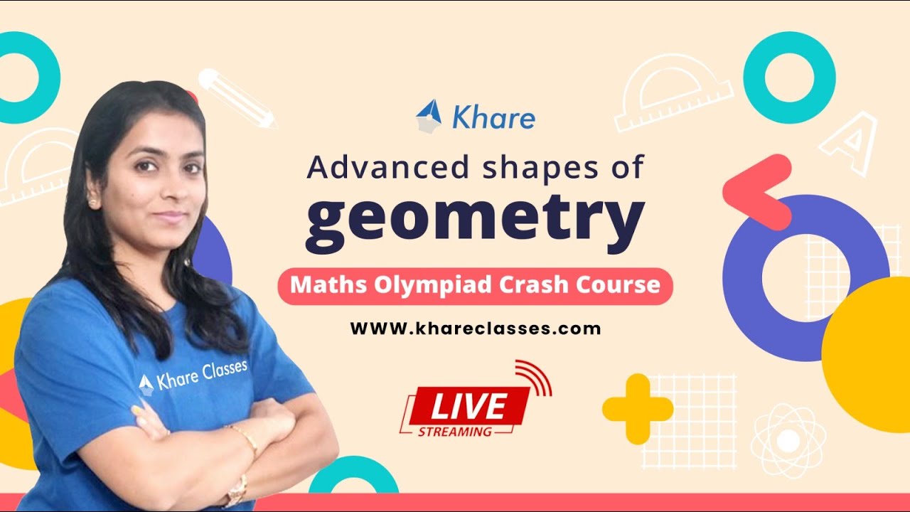 Advanced Shapes of Geometry | Olympiad Crash Course - YouTube