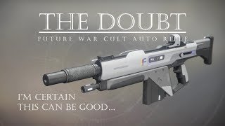 Farming Pays Off! - The Doubt - Future War Cult Auto Rifle