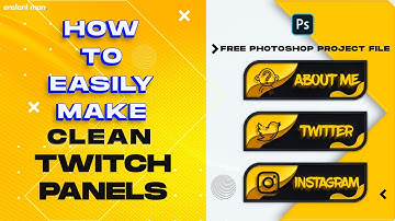 How to make Clean Twitch Panels in photoshop like a pro. |Free Source File| Photoshop template.