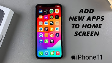 How To Add Recently Downloaded Apps To Home Screen On iPhone 11