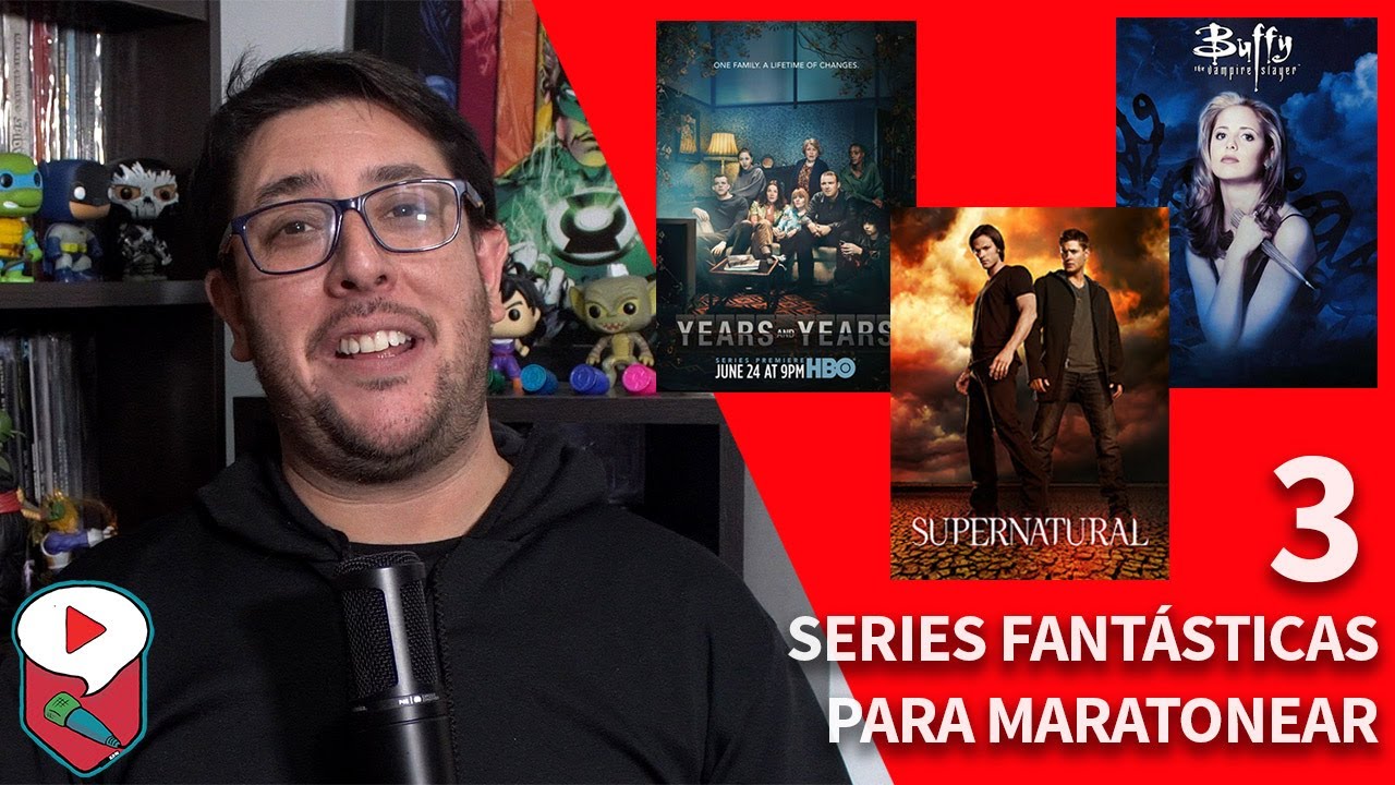 Buffy the vampire slayer, Supernatural y Years & years para maratonear