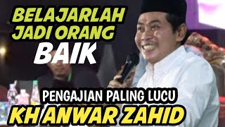 Download Lagu KH ANWAR ZAHID TERBARU - BELAJAR JADI ORANG BAIK - 27 JULI 2025 MP3 Download Lagu KH ANWAR ZAHID TERBARU - BELAJAR JADI ORANG BAIK - 27 JULI 2025 MP3