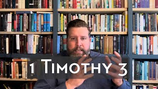 Letters to Timothy: 1 Timothy 3 by LighthouseNTX 24 views 3 months ago 36 minutes