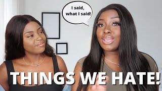 OUR BIGGEST PET PEEVES! | Ani and Nayy