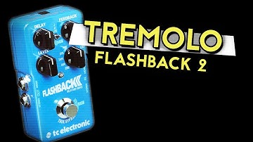 How to turn your TC Electronic Flashback 2 into a tremolo pedal