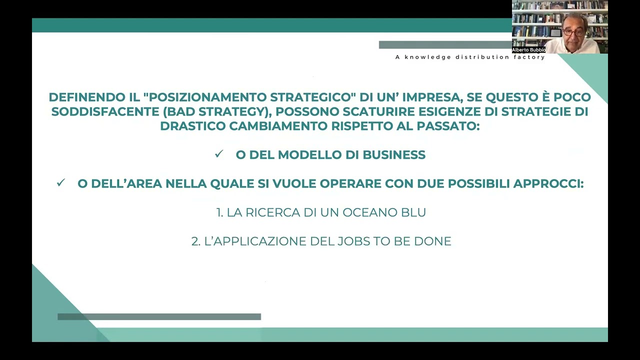 Alberto Bubbio - Alla ricerca di una Good Strategy  tra creatività e razionalità (Part 3)