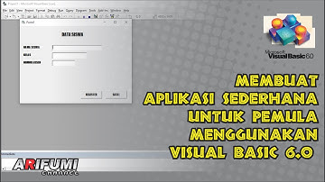 MEMBUAT APLIKASI SEDERHANA UNTUK PEMULA MENGGUNAKAN MICROSOFT VISUAL BASIC 6.0