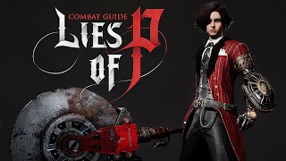 LIES OF P | PRO COMBAT GUIDE + Tips To Survive! screenshot 3