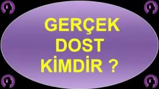 Download lagu Gerçek dost kimdir Gerçek dost kimdir