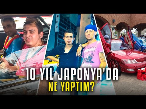 10 YIL JAPONYA'da NAPTIM ? KAÇ PARA KAZANIYORUM ?