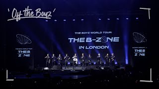 [OFF THE BOYZ] THE BOYZ WORLD TOUR : THE B-ZONE IN LONDON Behind