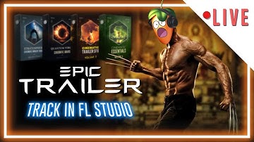 *LIVE* Making EPIC Trailer Music (Ultimate Cinematic Bundle Vol. 2)