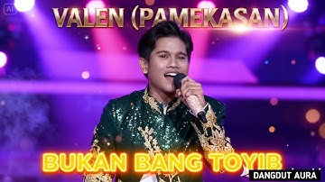 Valen Pamekasan - Bukan Bang Toyib SONG DA7 TOP 6 Show