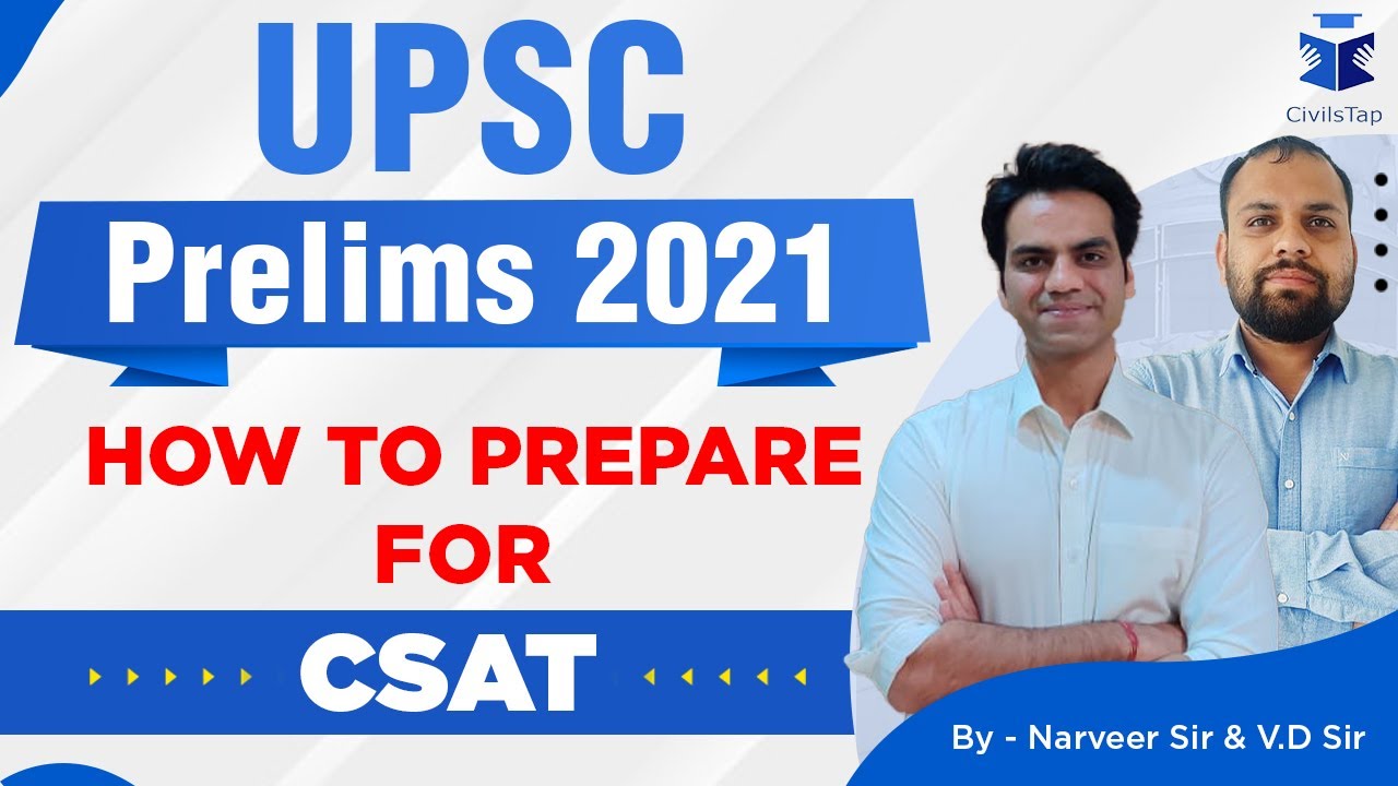 How to prepare for CSAT ? | UPSC Prelims 2021