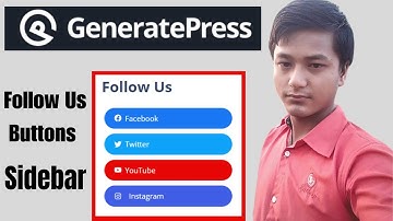 How to Create GeneratePress Theme Social Media Follow Us Buttons in Sidebar