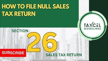 How to File Null Sales Tax Return | Nil Sales Tax Return Filing | FBR Sales Tax Return Filing
