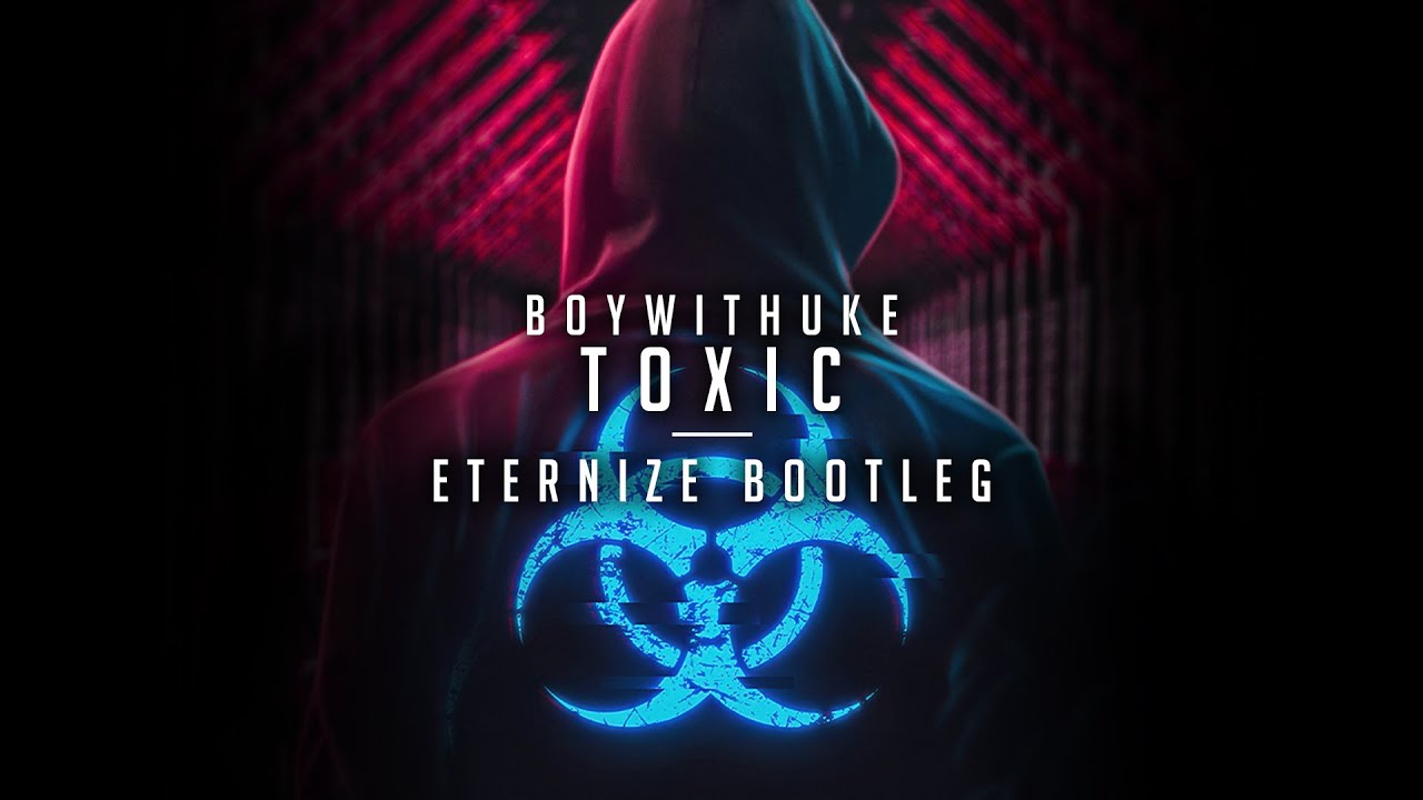 Stream BoyWithUke - Toxic (Just A Dolphin remix) by Just A Dolphin