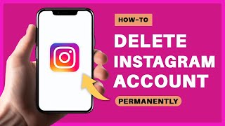 Permanently Delete Your Instagram Account (Quick &amp; Easy Guide)