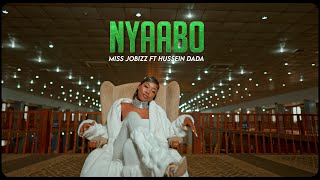 MISS JOBIZZ ft HUSSEIN DADA - NYAABO (  Video ) Resimi