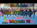 Mm 98 sin fronteras  electronic  zumba mega mix 98 adindaaerozumba