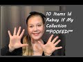 10 Items I’d Rebuy If My Collection Went POOF!