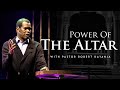 The power of the altar pastor robert kayanja