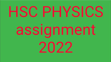 #HSC PHYSICS ASSIGNMENT SOLUTION 2022# First Week.
