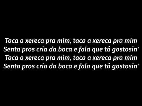 mc kaique da vp letra de sebas music taca a xereca mc kaique da vp letra de sebas music taca a xereca