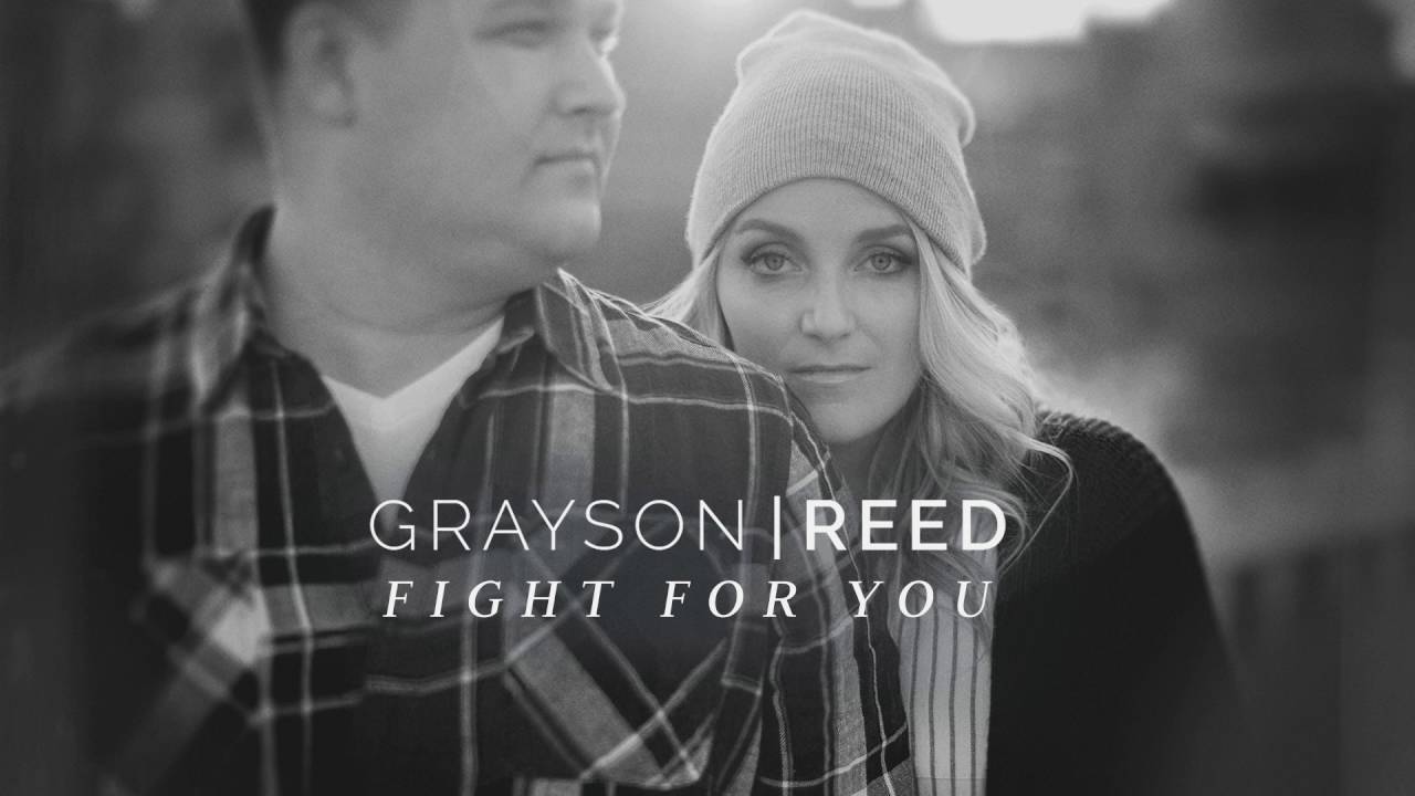 Grayson|Reed - Fight For You