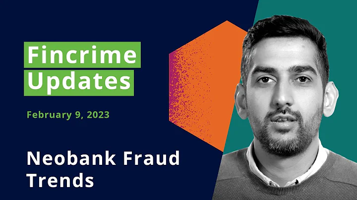 Financial Crime News and Fraud Risk Management (Neobank Fraud Trends)