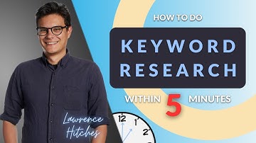 How to Do Keyword Research Within 5 Minutes!