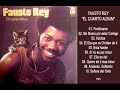 Fausto Rey - El Cuarto Album (Disco Completo)