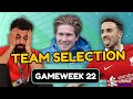 GAMEWEEK 22 TEAM SELECTION | DOUBLE/BLANK GAMEWEEKS? | Fantasy Premier League Tips 2023/24