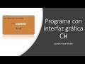 💻 Cómo hacer: programa con interfaz gráfica en C# (Visual Studio) - Tutorial paso a paso