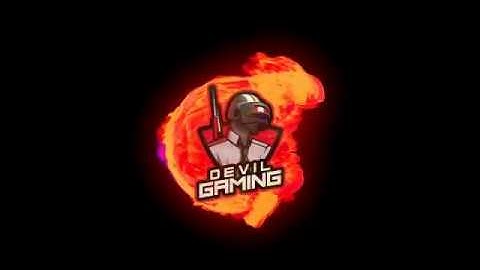 Devil Gaming Intro 🔥.