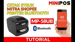 Cetak Resi Struk Mitra Shopee Printer Bluetooth MINIPOS MP-58UB