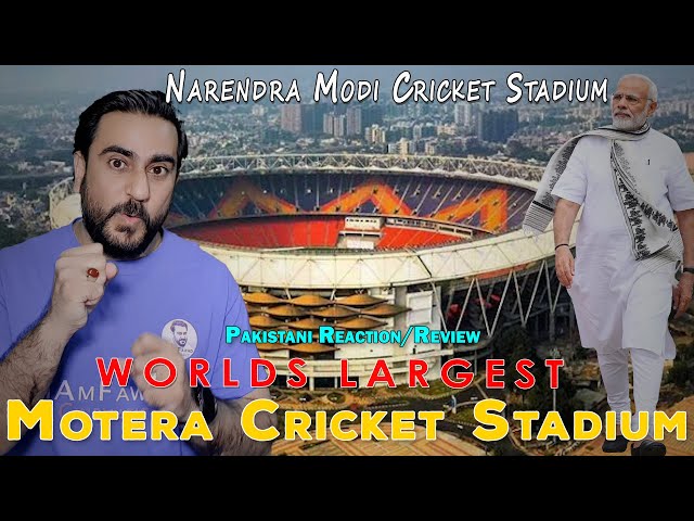 Pakistani Reacts to Worlds Largest  Motera Cricket Stadium in Ahmedabad, India | IAmFawad