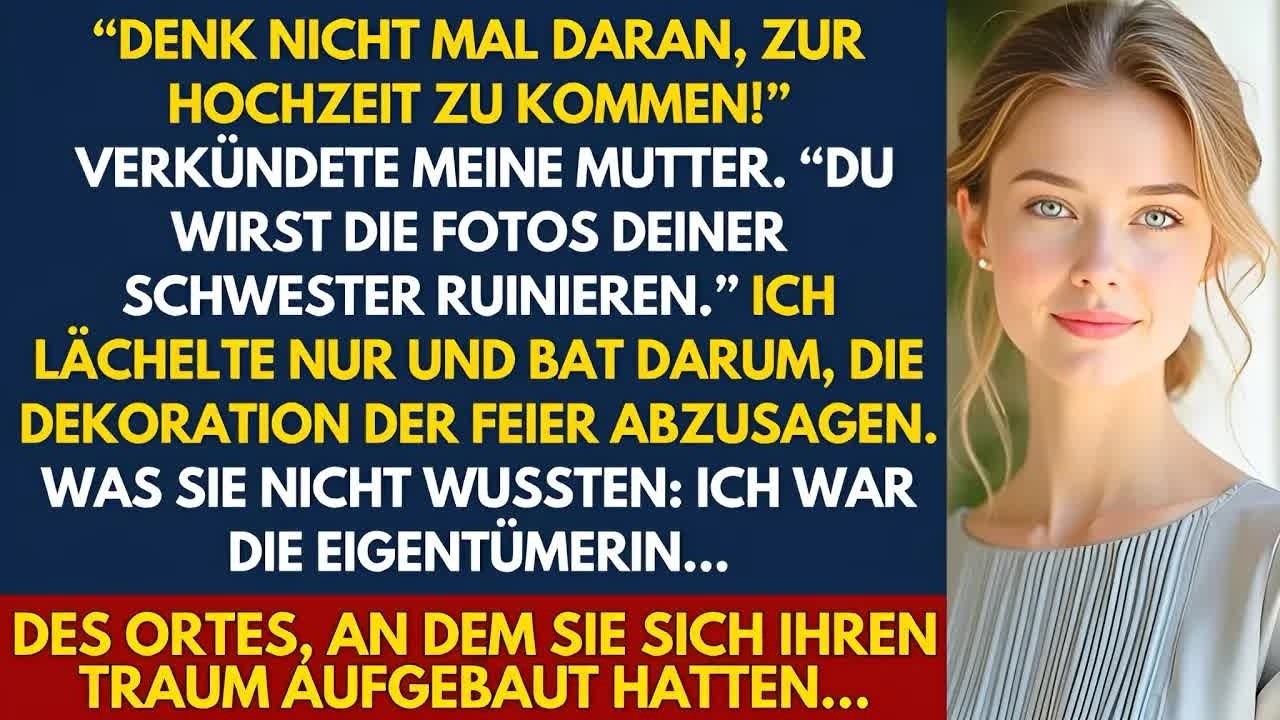 Denk nicht mal daran, zur Hochzeit zu kommen＂, sagte meine Mutter  Aber als ich die Absage der