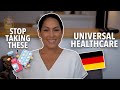 WHAT THE GERMAN HEALTHCARE SYSTEM HAS TAUGHT ME