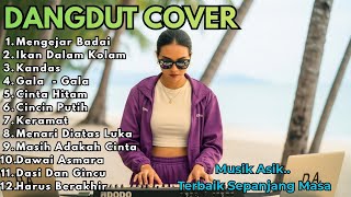Lagu Dangdut Cover Kekinian Viral Musik Asik Cocok Buat Santai  Perjalanan