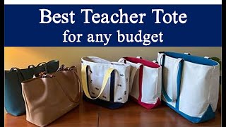 BEST TEACHER WORK TOTE? LL Bean, Lands End, Coach, Dooney & Bourke