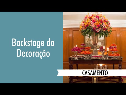 DECORAÇÃO DE CASAMENTO: Com os Bastidores da Montagem! DECORAÇÃO DE CASAMENTO: Com os Bastidores da Montagem!