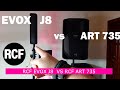 RCF EVOX J8 vs ART 735 | сравнение звука